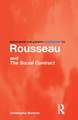 Routledge Philosophy GuideBook to Rousseau and the Social Contract