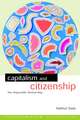 Capitalism and Citizenship: The Impossible Partnership