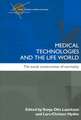 Medical Technologies and the Life World: The social construction of normality