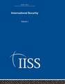 International Security: Volume 1