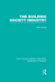 Building Society Industry (RLE Banking & Finance)