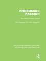 Consuming Passion (RLE Retailing and Distribution): The Rise of Retail Culture