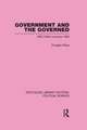 Government and the Governed (Routledge Library Editions: Political Science Volume 13)