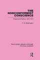 The Nonconformist Conscience (Routledge Library Editions: Political Science Volume 19)