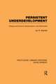 Persistent Underdevelopment: Change and Economic Modernization in the West Indies