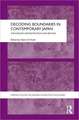 Decoding Boundaries in Contemporary Japan: The Koizumi Administration and Beyond