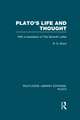 Plato's Life and Thought (RLE: Plato): With a Translation of the Seventh Letter