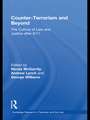 Counter-Terrorism and Beyond: The Culture of Law and Justice After 9/11