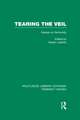 Tearing the Veil (RLE Feminist Theory): Essays on Femininity