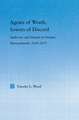 Agents of Wrath, Sowers of Discord: Authority and Dissent in Puritan Massachusetts, 1630-1655