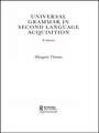 Universal Grammar in Second-Language Acquisition: A History