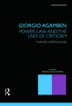 Giorgio Agamben: Power, Law and the Uses of Criticism