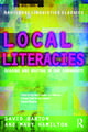 Local Literacies: Reading and Writing in One Community