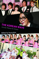 The Korean Wave: Korean Media Go Global