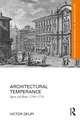 Architectural Temperance: Spain and Rome, 1700-1759