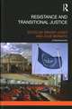 Resistance and Transitional Justice