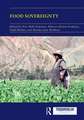 Food Sovereignty: Convergence and Contradictions, Condition and Challenges