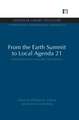 From the Earth Summit to Local Agenda 21: Working towards sustainable development