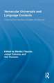 Vernacular Universals and Language Contacts: Evidence from Varieties of English and Beyond