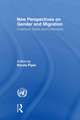 New Perspectives on Gender and Migration: Livelihood, Rights and Entitlements