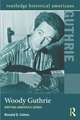 Woody Guthrie: Writing America's Songs