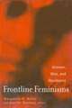 Frontline Feminisms: Women, War, and Resistance