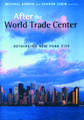 After the World Trade Center: Rethinking New York City