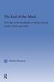 The End of the Mind: The Edge of the Intelligible in Hardy, Stevens, Larking, Plath, and Gluck