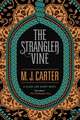 The Strangler Vine