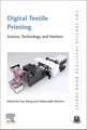 Digital Textile Printing: Science, Technology and Markets