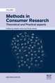 Methods in Consumer Research, Volume 1: Theoretical and Practical aspects