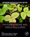 Phytomicrobiome and Stress Regulation