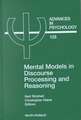 Mental Models in Discourse Processing and Reasoning