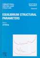 Equilibrium Structural Parameters