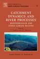 Catchment Dynamics and River Processes