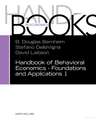 Handbook of Behavioral Economics - Foundations and Applications 1