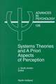 System Theories and A Priori Aspects of Perception