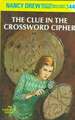 Nancy Drew 44: The Clue in the Crossword Cipher