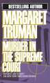 Murder in the Supreme Court