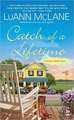 Catch of a Lifetime: A Cricket Creek Novel