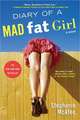 Diary of a Mad Fat Girl