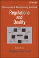 Pharmaceutical Manufacturing Handbook – Regulations and Quality