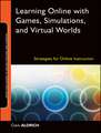 Learning Online with Games, Simulations, and Virtual Worlds: Strategies for Online Instruction