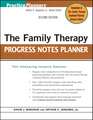 The Family Therapy Progress Notes Planner 2e