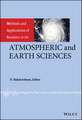 Methods and Applications of Statistics in the Atmospheric and Earth Sciences