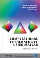 Computational Colour Science using MATLAB 2e