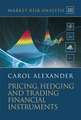 Market Risk Analysis – Pricing, Hedging and Trading Financial Instruments Volume III