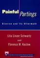 Painful Partings – Divorce & Its Aftermath