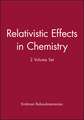 Relativistic Effects in Chemistry 2VST