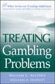 Treating Gambling Problems